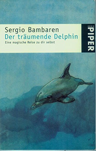 Der träumende Delphin von Piper